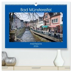 Bad Münstereifel - Ansichtssache (hochwertiger Premium Wandkalender 2026 DIN A2 quer), Kunstdruck in Hochglanz Bad Münstereifel - Ansichtssache (hochwertiger Premium Wandkalender 2026 DIN A2 quer), Kunstdruck in Hochglanz