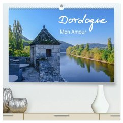 Dordogne Mon Amour (hochwertiger Premium Wandkalender 2026 DIN A2 quer), Kunstdruck in Hochglanz