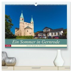 Ein Sommertag in Gernrode (hochwertiger Premium Wandkalender 2026 DIN A2 quer), Kunstdruck in Hochglanz Ein Sommertag in Gernrode (hochwertiger Premium Wandkalender 2026 DIN A2 quer), Kunstdruck in Hochglanz