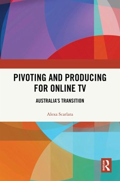 Cover Pivoting and Producing for Online TV (eBook, PDF)
