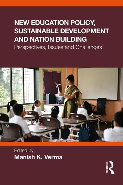 New Education Policy, Sustainable Development and Nation Building (eBook, PDF)