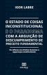 O Estado de Coisas Inconstitucional e o... - Bild 1