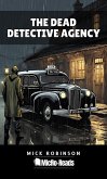 The Dead Detective Agency (MicRo-Reads) (eBook, ePUB)