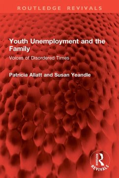 Cover Youth Unemployment and the Family (eBook, PDF)