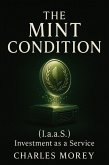 The Mint Condition (eBook, ePUB) The Mint Condition (eBook, ePUB)