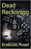 Dead Reckoning (eBook, ePUB) Dead Reckoning (eBook, ePUB)