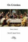 Os Cristãos (eBook, ePUB)