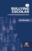 O Bullying Escolar (eBook, ePUB)