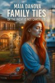 Family Ties or Yacht is not Cancelled... (eBook, ePUB)
