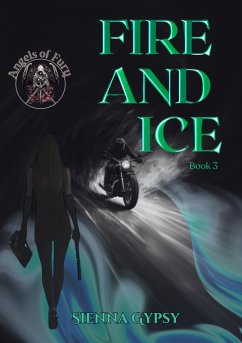 Cover Fire And Ice (Angels of Fury, #3) (eBook, ePUB)