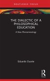 The Dialectic of a Philosophical Education (eBook, ePUB)