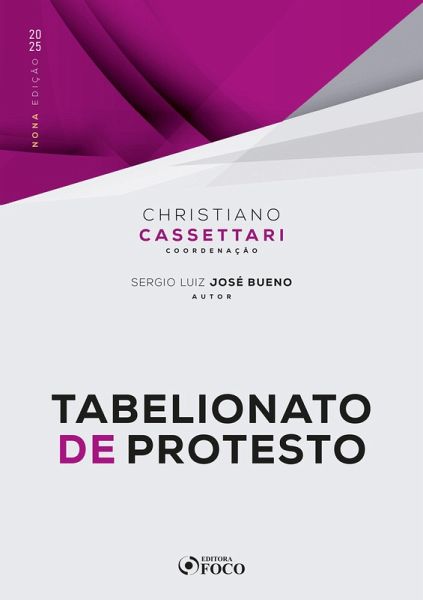 Tabelionato de Protesto - 9ª Ed - 2025 (eBook, ePUB) Tabelionato de Protesto - 9ª Ed - 2025 (eBook, ePUB)
