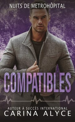 Cover Compatibles (Nuits de MetroHôpital, #6) (eBook, ePUB)