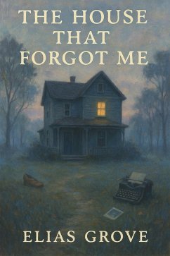 Cover The House That Forgot Me (eBook, ePUB)