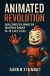 Animated Revolution: How Computer... - Bild 1