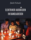 Elektriker ausbilden in Bangladesch Elektriker ausbilden in Bangladesch