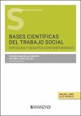 Bases científicas del Trabajo Social: Enfoques y desafíos contemporáneos (Colección Estudios Social Works núm. 24) Bases científicas del Trabajo Social: Enfoques y desafíos contemporáneos (Colección Estudios Social Works núm. 24)