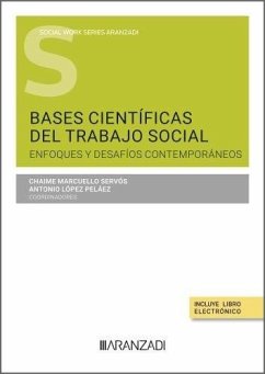 Cover Bases científicas del Trabajo Social: Enfoques y desafíos contemporáneos (Colección Estudios Social Works núm. 24)