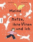 Meine Katze, ihre Viren und ich Meine Katze, ihre Viren und ich