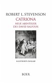 Catriona - Neue Abenteuer des David Balfour Catriona - Neue Abenteuer des David Balfour