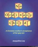 No Ordinary Child No Ordinary Child