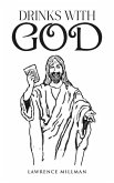 Drinks with God Drinks with God