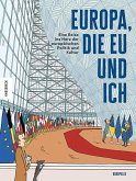Europa, die EU und ich Europa, die EU und ich