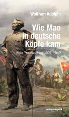 Cover Wie Mao in deutsche Köpfe kam