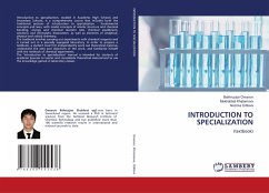 INTRODUCTION TO SPECIALIZATION - Omanov, Bekhruzjon;Khatamova, Mukhabbat;Odilova, Nozima