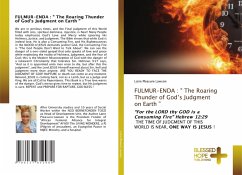 FULMUR-ENDA : " The Roaring Thunder of God's Judgment on Earth " FULMUR-ENDA : " The Roaring Thunder of God's Judgment on Earth "
