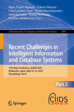 Recent Challenges in Intelligent Information and Database Systems (eBook, PDF)
