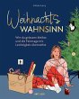 Weihnachtswahnsinn - Bild 1