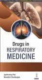 Drugs in Respiratory Medicine Drugs in Respiratory Medicine