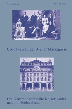 Cover Über Peru an die Berner Marktgasse