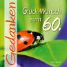 Glück-Wunsch zum 60. - Bild 1