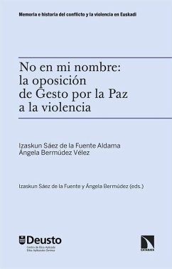 Cover No en mi nombre: la oposición de Gesto por la Paz a la violencia
