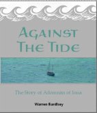 Against the Tide Against the Tide