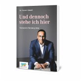 Und dennoch stehe ich hier Und dennoch stehe ich hier