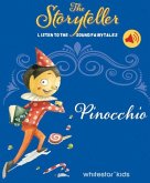 The Storyteller: Pinocchio The Storyteller: Pinocchio