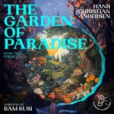 The Garden of Paradise (Story Time, Episode 137) (MP3-Download) The Garden of Paradise (Story Time, Episode 137) (MP3-Download)