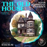 The Old House (Story Time, Episode 131) (MP3-Download) The Old House (Story Time, Episode 131) (MP3-Download)