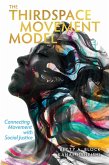 The Thirdspace Movement Model (eBook, ePUB)