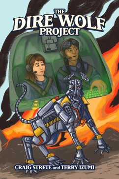 The Dire Wolf Project (eBook, ePUB) - Strete, Craig; Izumi, Terry