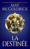 La Destinée (eBook, ePUB) La Destinée (eBook, ePUB)