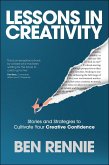 Lessons in Creativity (eBook, ePUB) Lessons in Creativity (eBook, ePUB)
