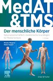 MedAT & TMS - Der menschliche Körper (eBook, ePUB) MedAT & TMS - Der menschliche Körper (eBook, ePUB)