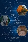 Depth of Mercy (Time Immemorial, #3) (eBook, ePUB) Depth of Mercy (Time Immemorial, #3) (eBook, ePUB)