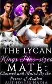 The Lycan Kings Plus-sized Mate (eBook, ePUB)