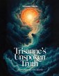 Trisanne's Unspoken Truth (eBook, ePUB) - Bild 1