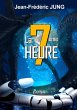 La 7ème Heure (eBook, ePUB) - Bild 1